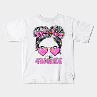 Kids Hello Fourth Grade Messy Bun Girls 4th Grade Back To School Kids T-Shirt